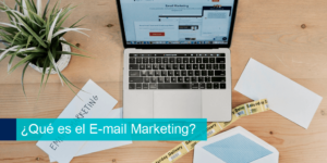 Que es e-mail marketing